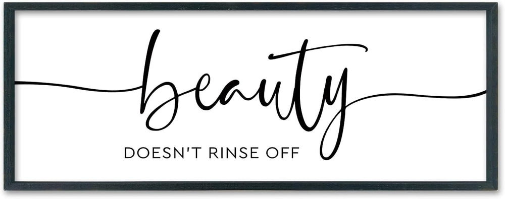 Framed Bathroom Sign Beauty Doesn't Rinse Off Wall Decor 32 x 12 Inch Black