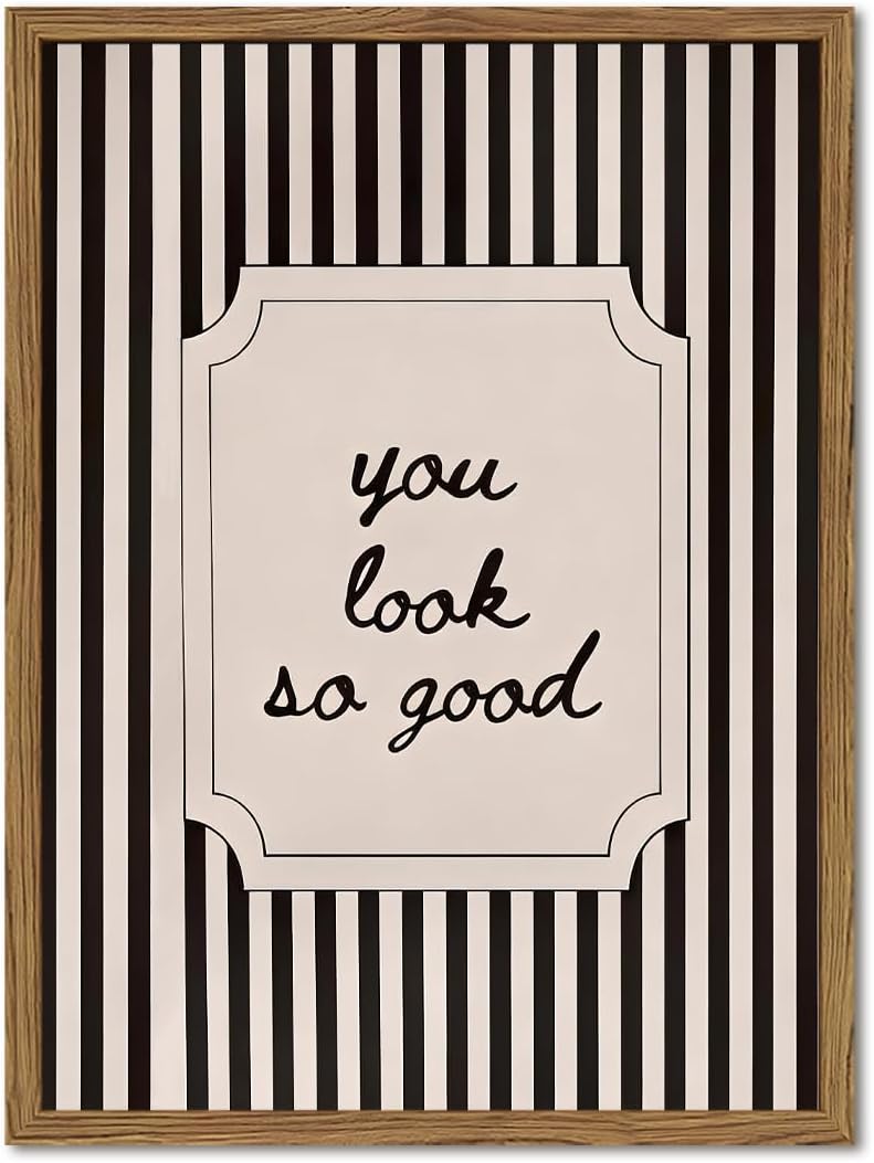 You Look So Good Bathroom Wall Art Trendy Inspirational Quote Sign Wall Decor...