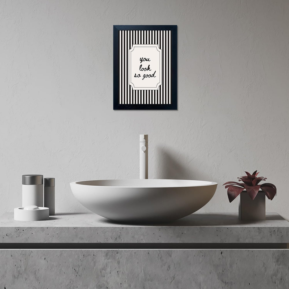 Black and White Modren Bathroom Decor You Look So Good Framed Black Striped C...