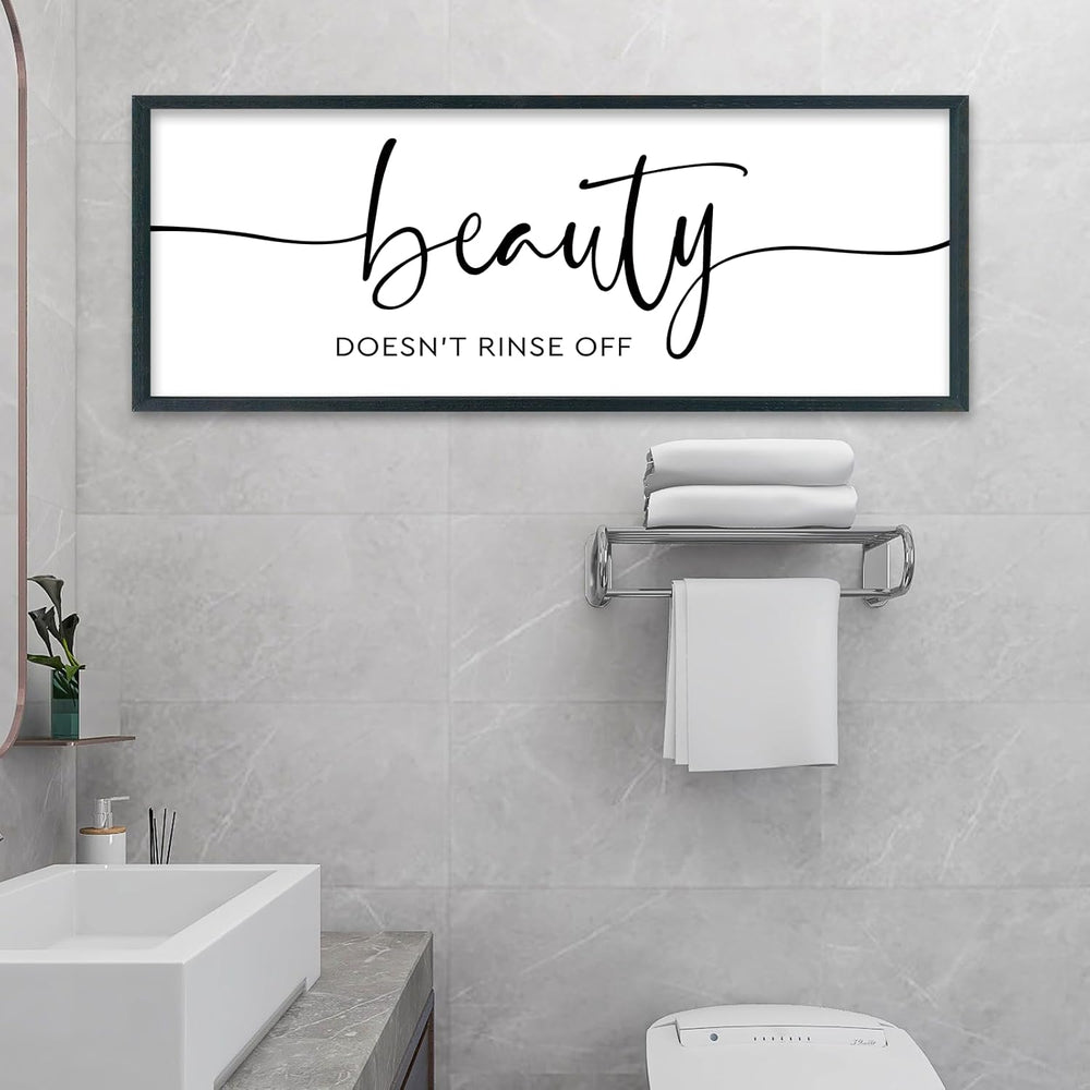 Framed Bathroom Sign Beauty Doesn't Rinse Off Wall Decor 32 x 12 Inch Black