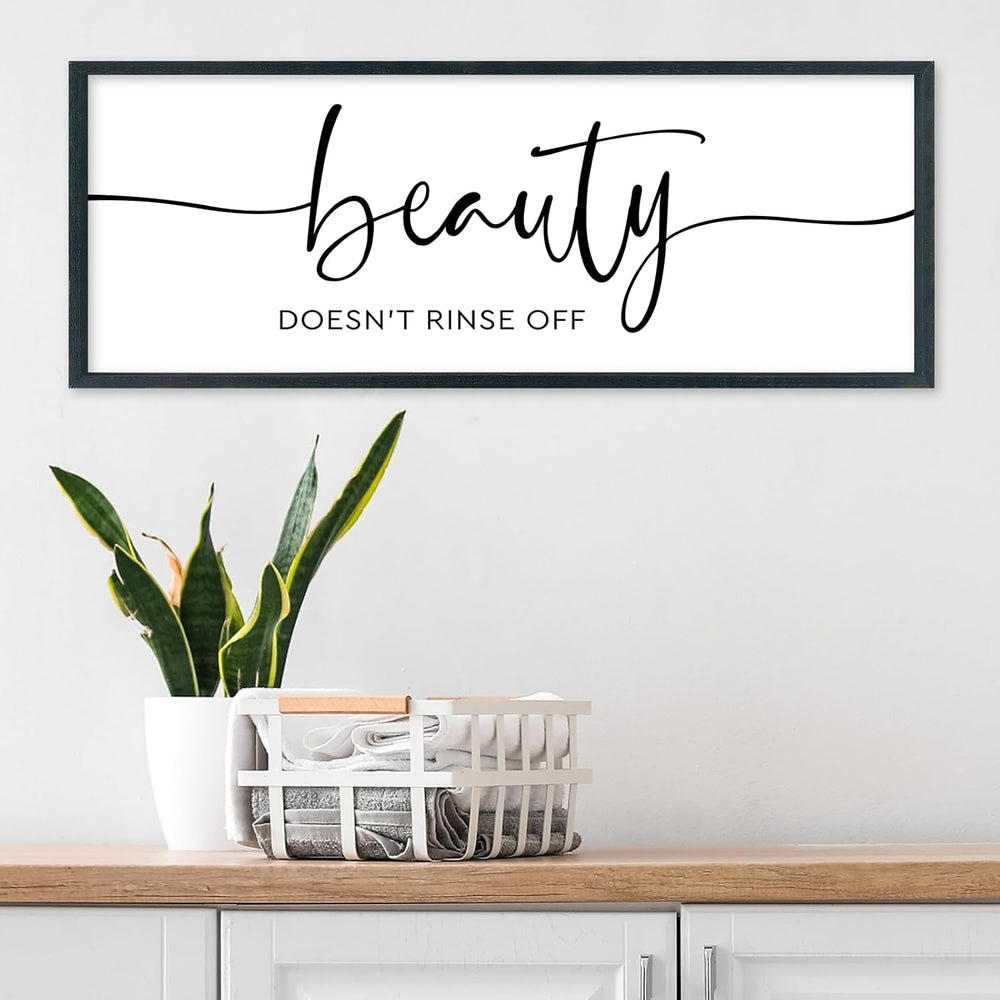 Framed Bathroom Sign Beauty Doesn't Rinse Off Wall Decor 32 x 12 Inch Black