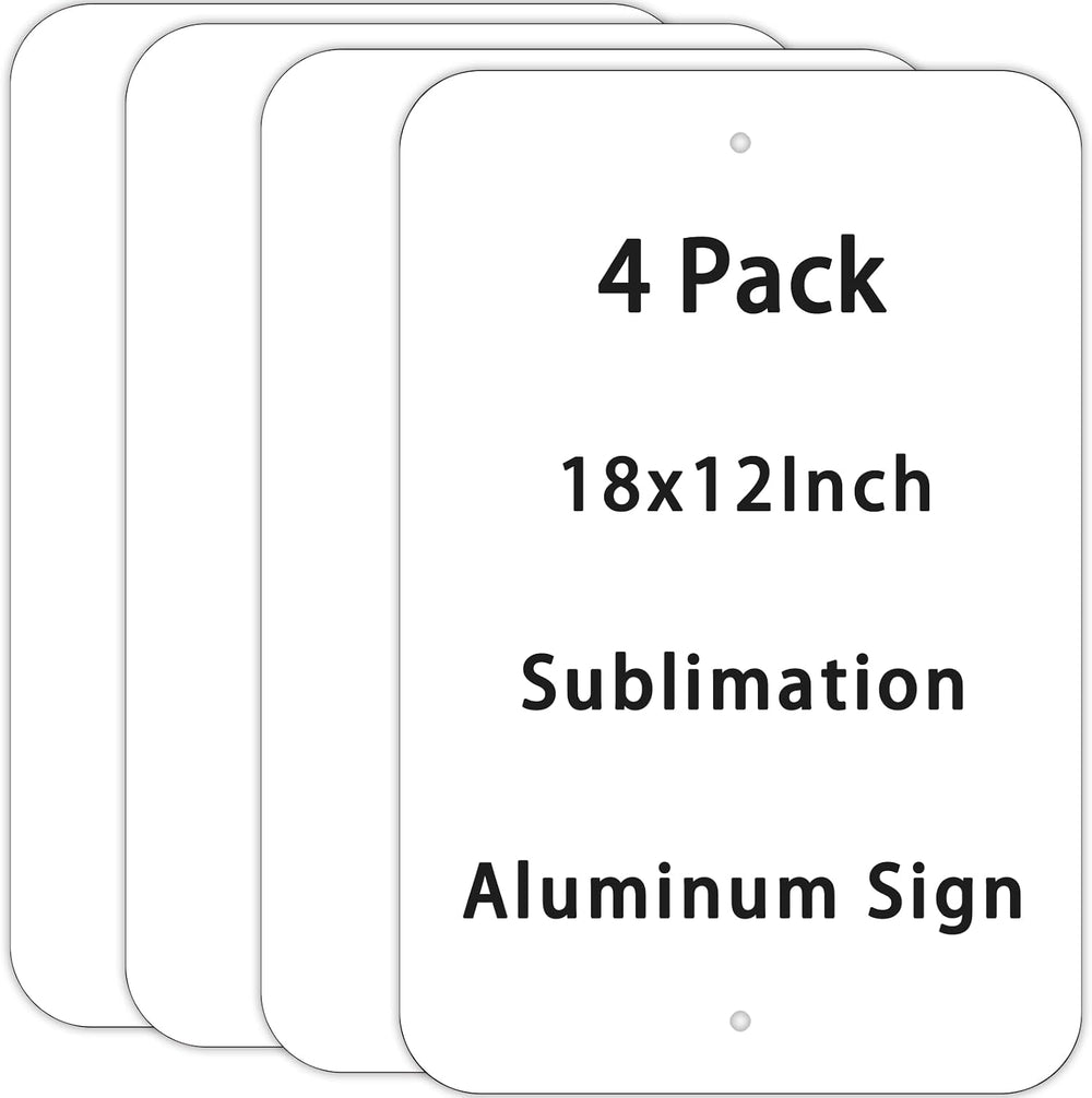 4 Pack Blank Aluminum Sign, 12x18Inch Sublimation Sign Blanks, Heat Transfer ...