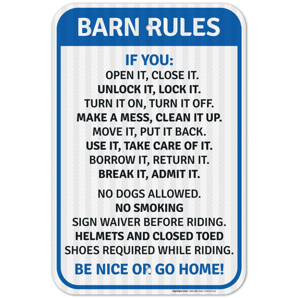 Barn Rules No Dogs Allowed Be Nice Or Go Home Sign,
