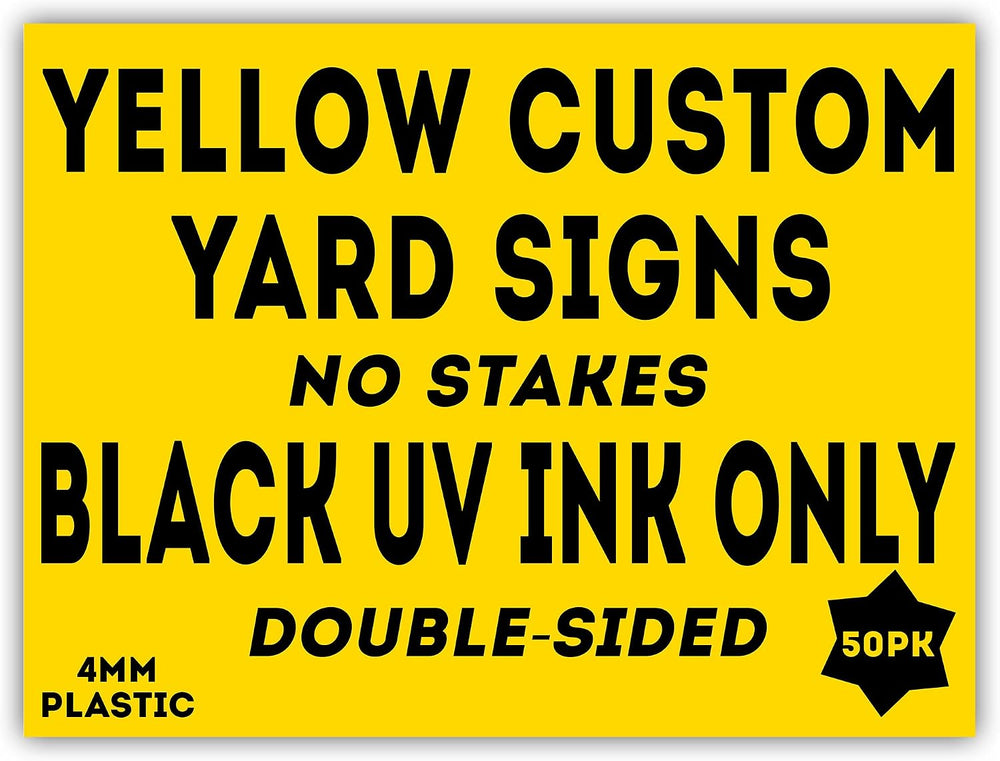 50 Large Yellow 24x18" Custom SmartFlute Yard Signs, Add Your Own Messag...