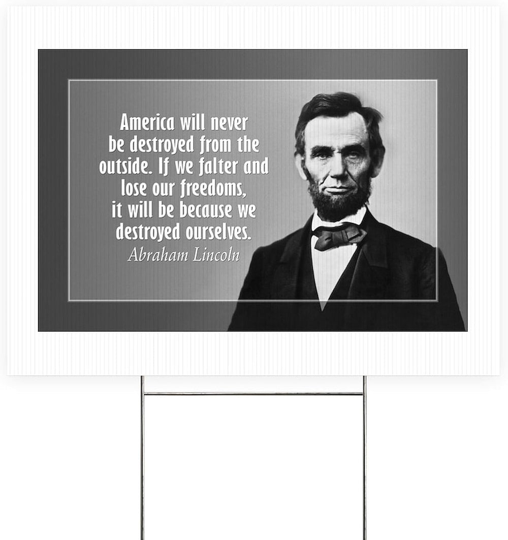 CafePress Abe Lincoln Quote On America Yard Sign, Vinyl Lawn Sign, 22" w...
