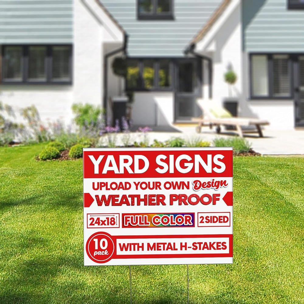 10 Pack, 24" x 18" Custom Yard Sign, Personalized, Upload Your Design