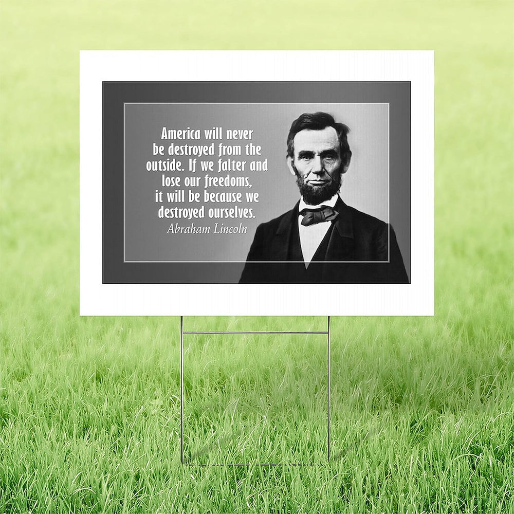 CafePress Abe Lincoln Quote On America Yard Sign, Vinyl Lawn Sign, 22" w...